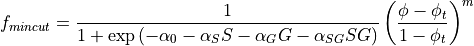 f_{mincut} =
\frac{1}{1 + \exp\left(-\alpha_0 - \alpha_S S - \alpha_G G - \alpha_{SG} S G\right)}
\left(\frac{\phi - \phi_t}{1 - \phi_t}\right)^m